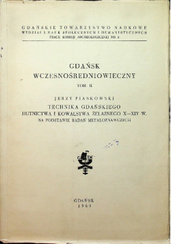 Gdańsk wczesnośredniowieczny, Tom II