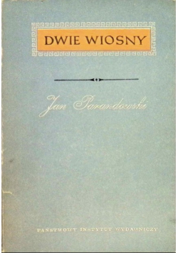 Dwie wiosny