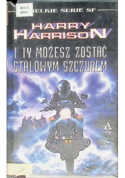 I ty możesz zostać Stalowym Szczurem