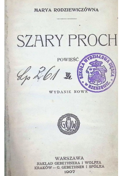 Szary proch 1907 r.