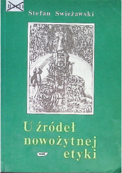 U źródeł nowożytnej etyki