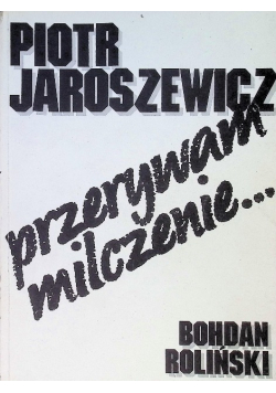Przerywam milczenie