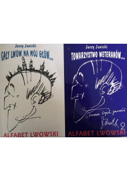 Cały Lwów na mój głów \ Towarzystwo weteranów