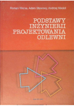 Podstawy Inżynierii Projektowania Odlewni