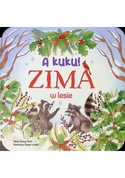A kuku! Zima w lesie