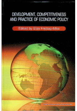 Development, Competitiveness and Practice of Economic Policy