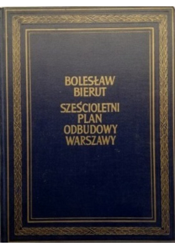 Sześcioletni plan odbudowy Warszawy