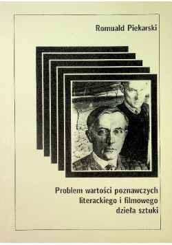Problem wartości poznawczych literackiego i filmowego dzieła sztuki