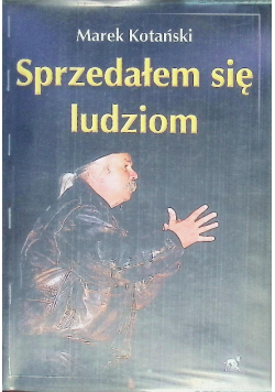 Sprzedałem się ludziom