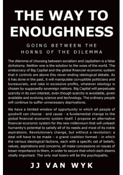 The Way to Enoughness