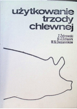 Użytkowanie trzody chlewnej
