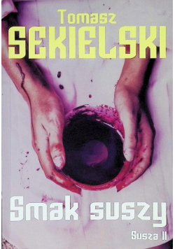 Susza Tom 2 Smak suszy