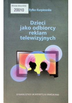 Dzieci jako odbiorcy reklam telewizyjnych