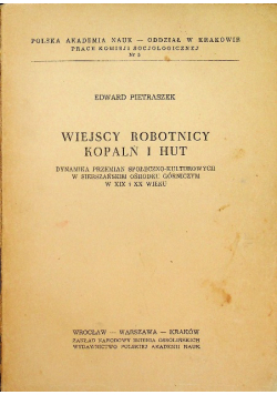 Wiejscy robotnicy kopalń i hut
