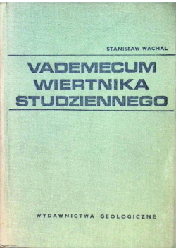 Vademecum wiertnika studziennego