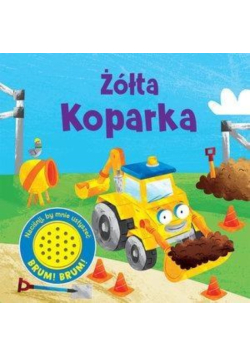 Żółta Koparka