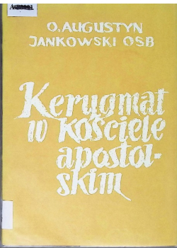 Kerygmat w Kościele Apostolskim
