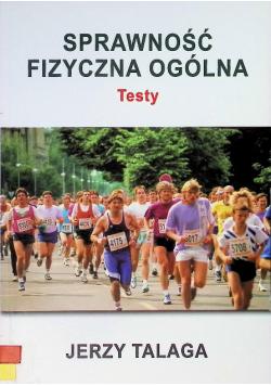 Sprawność fizyczna ogólna Testy