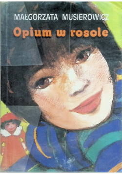 Opium w rosole