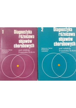 Diagnostyka różnicowa objawów chorobowych, Tom I i II