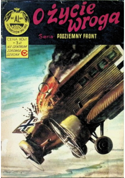 Podziemny front O życie wroga