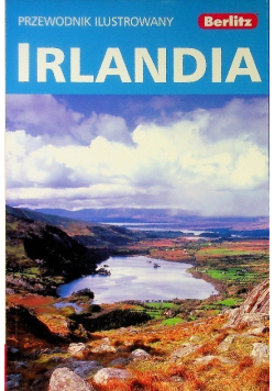 Irlandia Przewodnik ilustrowany