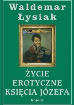 Życie erotyczne księcia Józefa