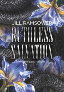 Ruthless salvation