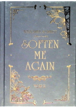 Soften me again Tom 2