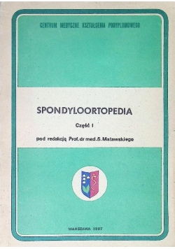 Spondyloortopedia Część I