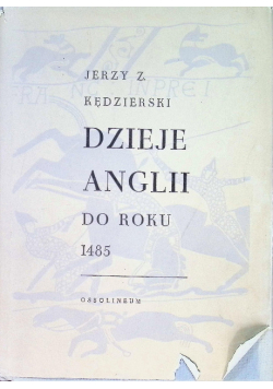 Dzieje Anglii do roku 1485