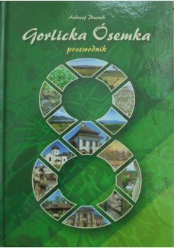 Gorlicka ósemka przewodnik