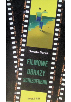 Filmowe obrazy schizofrenii