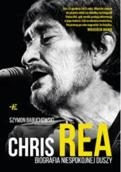 Chris Rea biografia niespokojnej duszy