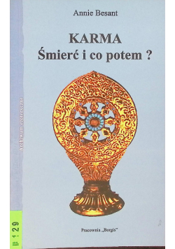 Karma śmierć i co potem