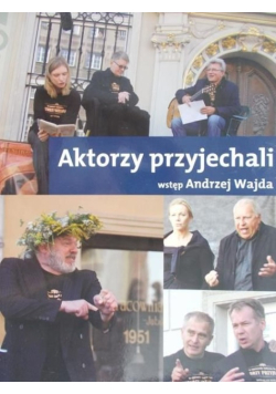 Aktorzy przyjechali