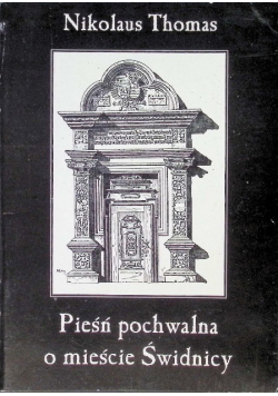 Pieśń pochwalna o mieście Świdnicy