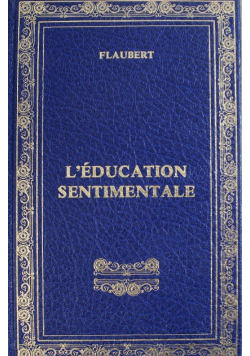 Leducation Sentimentale