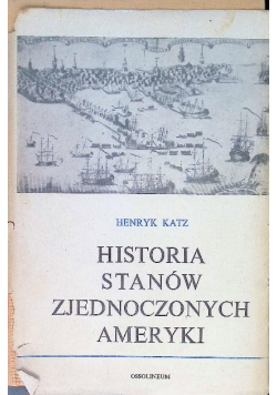 Historia Stanów Zjednoczonych Ameryki