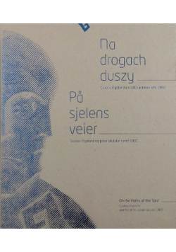 Na drogach duszy