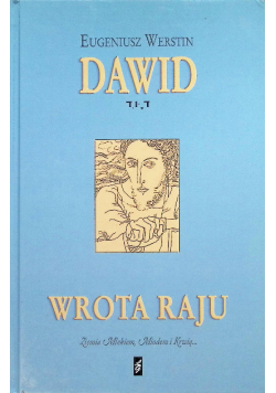 Dawid. Wrota raju