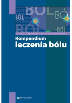 Kompendium leczenia bólu