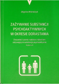Zażywanie substancji psychoaktywnych w okresie dorastania