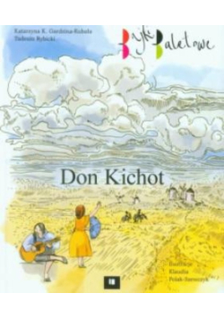 Bajki baletowe. Don Kichot