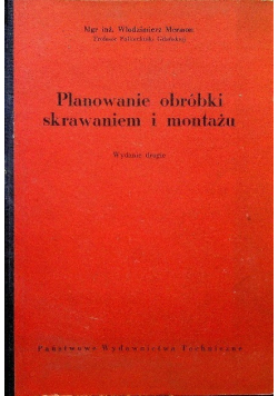 Planowanie obróbki skrawaniem i montażu