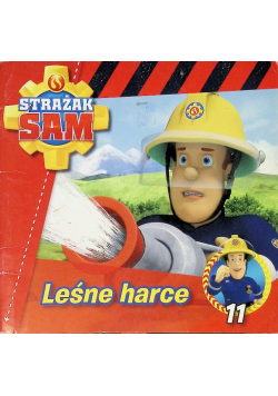 Strażak Sam Tom 11 Leśne harce