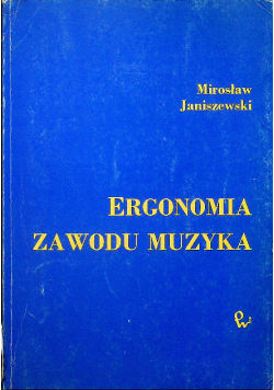 Ergonomia zawodu muzyka