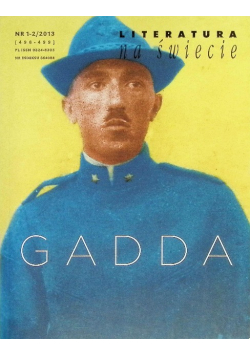 Literatura na świecie Nr 1 - 2 / 13 Gadda