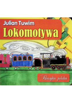 Lokomotywa. Klasyka polska