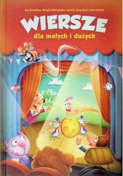 Wiersze dla małych i dużych